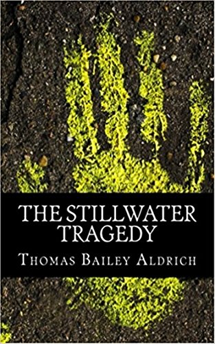 The Stillwater Tragedy